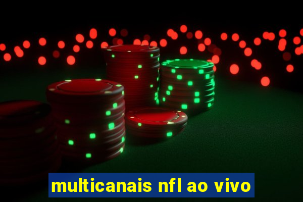 multicanais nfl ao vivo